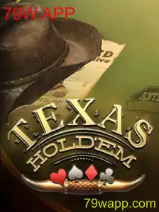 Tudo o que Você Precisa Saber sobre Texas Holdem e o 79W APP
